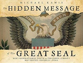 Paperback The Hidden Message of the Great Seal Book