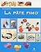 Et si j'apprenais... La pâte fimo