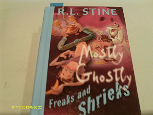 Freaks and Shrieks (Mostly Ghostly) view 2
