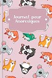 Journal pour Anorexiques: A remplir et à cocher avec le journal nutritionnel thérapeutique, le défi d'amour-propre de 30 jours, le suivi du sommeil, ... quotidienne | Motif : Le règne animal rose