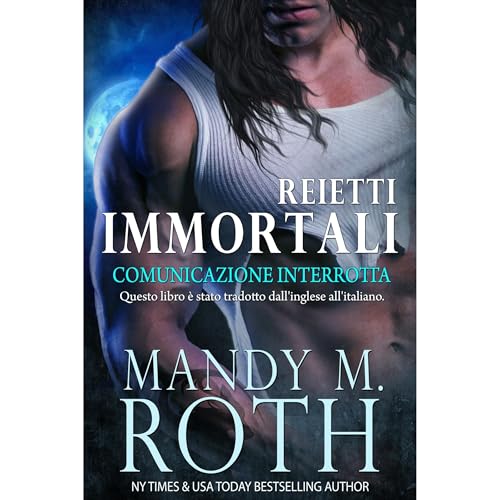 Comunicazione Interrotta Audiolibro Por Mandy M. Roth arte de portada