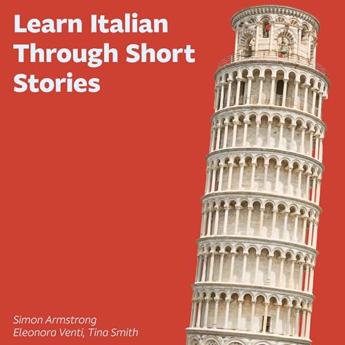Learn Italian Through Short Stories cover art