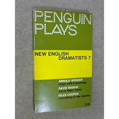 New English Dramatists 10 - Their Very Own & Golden City (Wesker), Dickon (Pinner), Bread & Butter