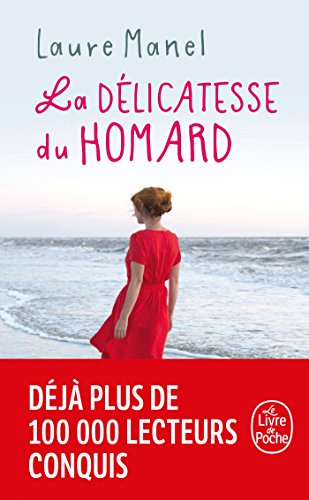 La délicatesse du homard: Roman