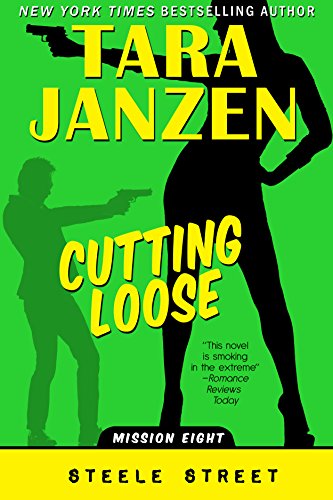 Image of Cutting Loose (Steele Street Book 8)