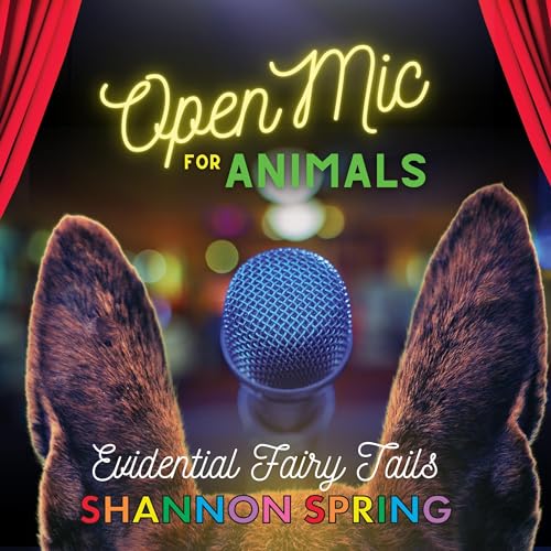 Open Mic for Animals by Shannon Spring episode artwork