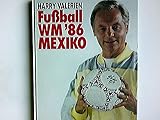  Fussball-WM : \'86, Mexiko.