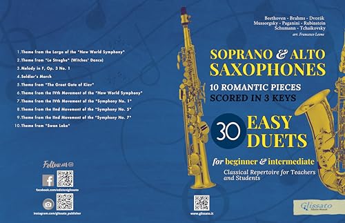 Soprano and Alto Saxophones easy duets book - 10 Romantic Pieces (scored in 3 keys): beginner / intermediate