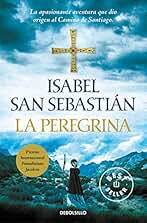La peregrina (Trilogía de Alana 3) (Best Seller)