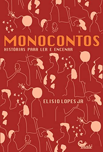 Monocontos: Histórias para ler e encenar