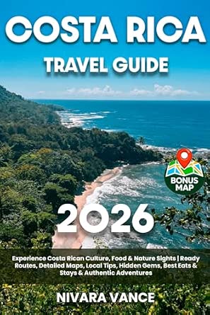 Costa Rica Travel Guide: Experience Costa Rican Culture, Food & Nature Sights