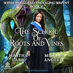 Page de couverture de Sophie Briggs and the Raging Serpent
