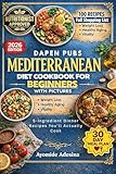 Mediterranean Diet Cookbook for Beginners with Pictures: 5-Ingredient Dinner Recipes You'll Actually Cook
