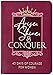 Arise, Shine, and Conquer: 40 Days of Courage for Women  Listen to Gods Voice and Find Victory