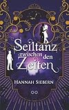 Cover zum Buch Seiltanz zwischen den Zeiten