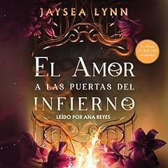 amor a las puertas del infierno, Spanish-language edition of For Whom the Belle Tolls Audiolibro Por Jaysea Lynn arte de portada
