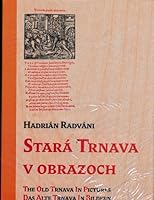 Stara Trnava v obrazoch 8071620483 Book Cover