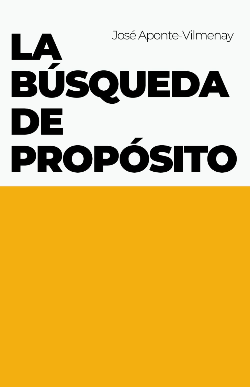 LA BÚSQUEDA DE PROPÓSITO