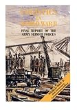 Logistics in World War II: Final Report of the Army Service Forces