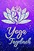 Produktbild Yoga Tagebuch: Blanko Notizbuch, Buch zum einschreiben