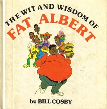 Hardcover The wit and wisdom of Fat Albert, Book