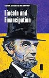 Lincoln and Emancipation (Concise Lincoln Library)