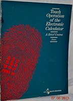 Touch Operation of the Electronic Calculator: a Brief Course 0538135808 Book Cover