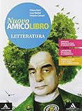 libraccio - libri scolastici e vari nuovi e usati torino  Nuovo amico libro. Letteratura. Per la Scuola media. Con e-book. Con espansione online