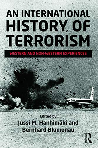 An International History of Terrorism: Western and Non-Western Experiences (Political Violence)