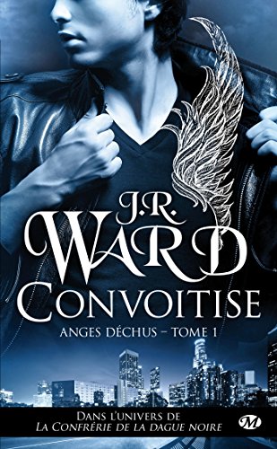 Télécharger Anges déchus, Tome 1: Convoitise PDF Ebook En Ligne