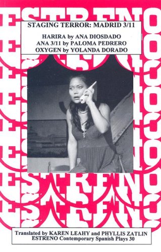 Staging Terror: Madrid 3/11