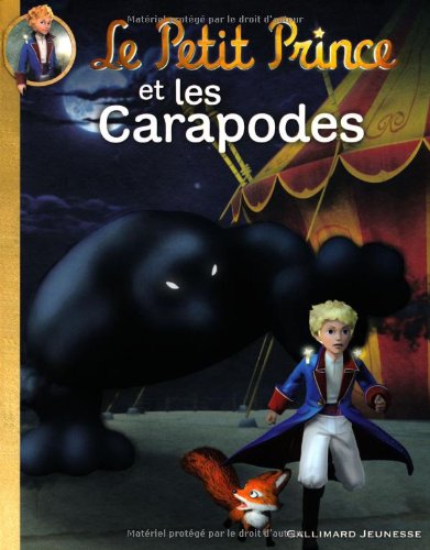 Le Petit Prince et les Carapodes (French Edition)