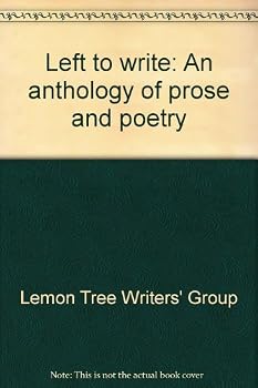 Paperback Left to write: An anthology of prose and poetry Book