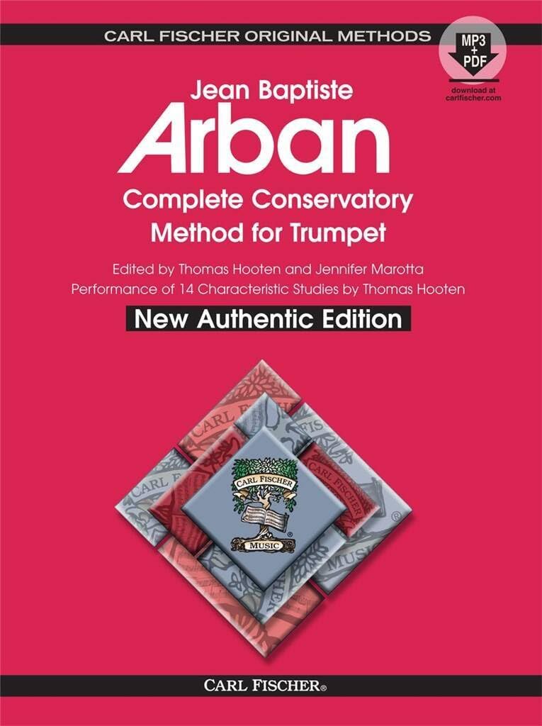 Complete Conservatory Method for Trumpet: New Authentic Edition with Accompaniment and Performance CD