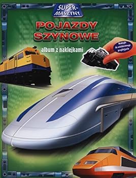 Paperback Pojazdy szynowe. Supermaszyny (polish) [Polish] Book