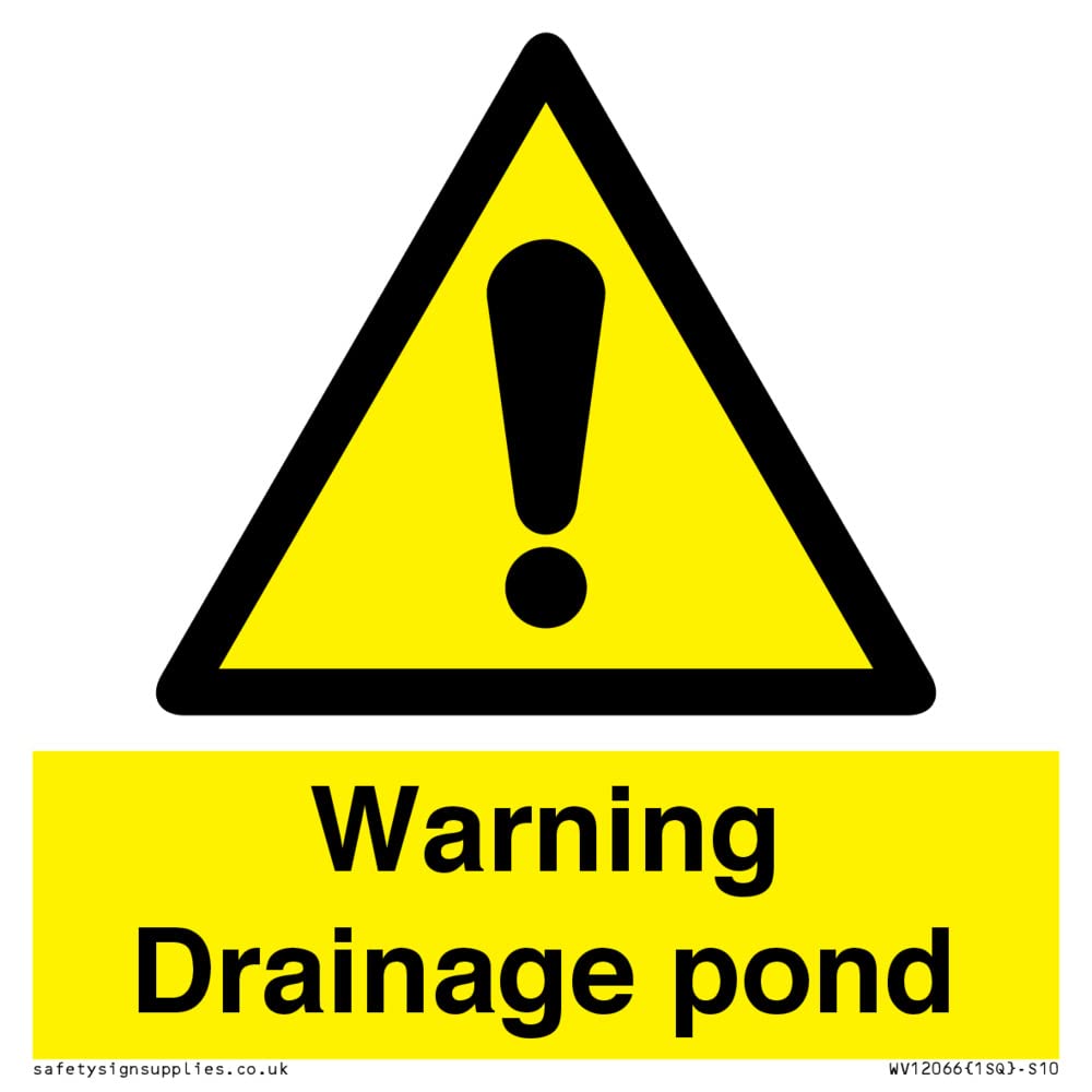 Warning Drainage pond Sign - 100x100mm - S10