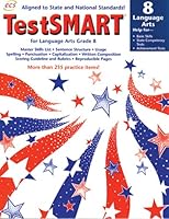 TestSmart for Language Arts Grade 8: Help for Basic Language Arts Skills, State Competency Tests, Achievement Tests 1570223637 Book Cover