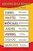 Spanish Language School Poster - Days of the Week - Wall Chart for Home and Classroom - Bilingual: Spanish and English Text