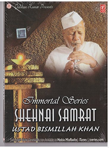 Immortal Series Shehnai Samrat Ustad Bismillah Khan
