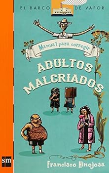 Manual Para Corregir Adultos Malcriados