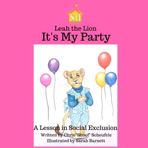 Leah the Lion: It's My Party