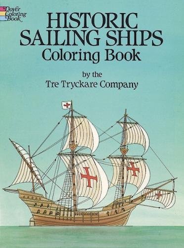 Historic Sailing Ships Coloring Book Livre PDF Gratuit