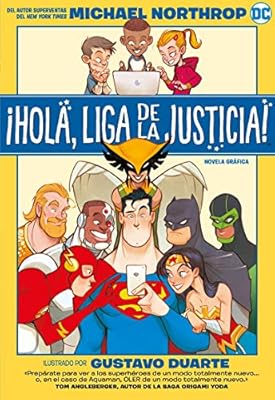 ¡Hola, liga de la justicia! (DC KIDS)