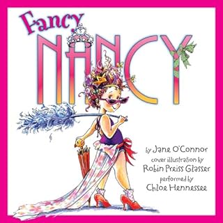 Fancy Nancy Audiolibro Por Jane O'Connor, Robin Preiss Glasser arte de portada