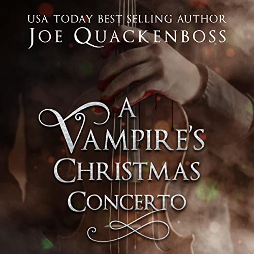 A Vampire's Christmas Concerto by Joe Quackenboss episode artwork