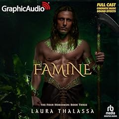 Famine (Dramatized Adaptation) Audiolibro Por Laura Thalassa arte de portada