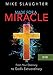 Made for a Miracle DVD: From Your Ordinary to God's Extraordinary