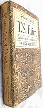 Hardcover Selected Prose of T.S. Eliot Hardcover November, 1975 Book