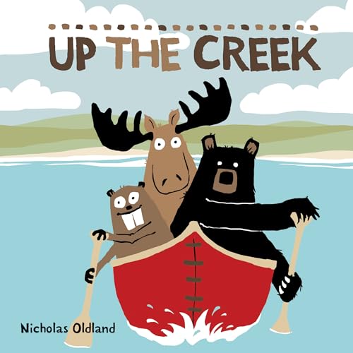Image of Up the Creek (Life in the Wild, 4)