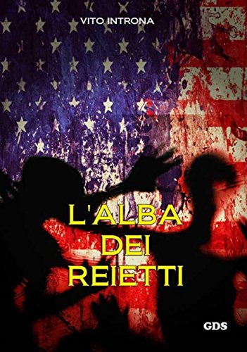 L'alba dei reietti L'alba dei reietti
